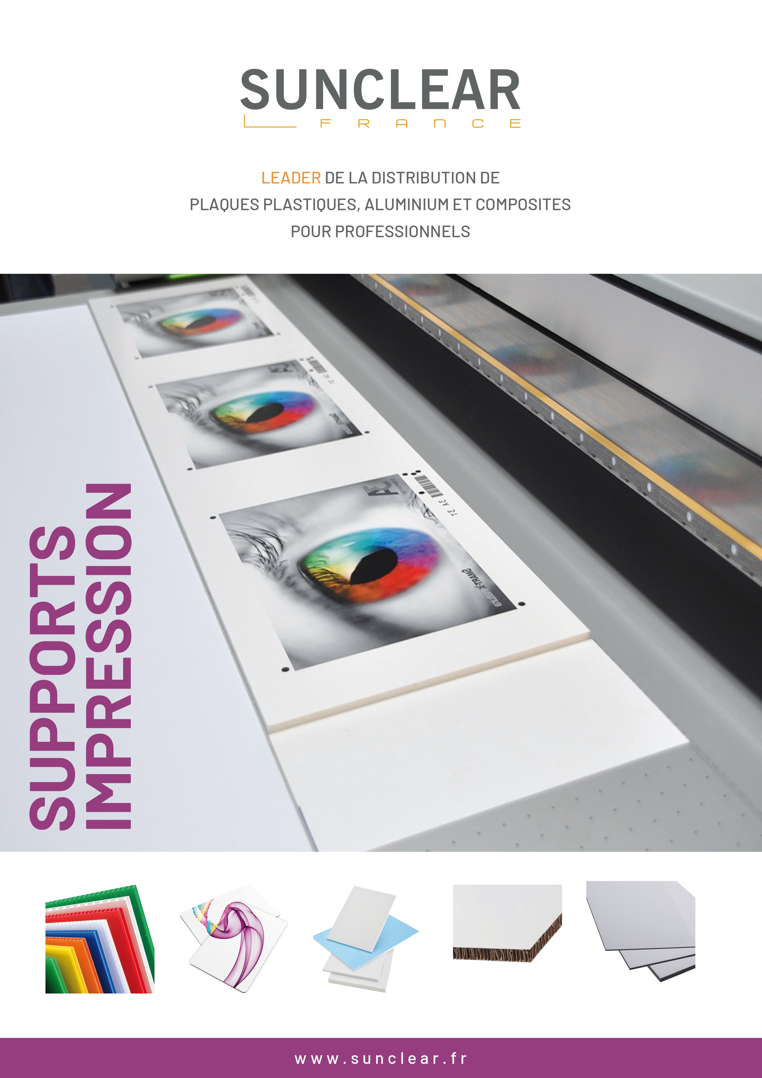 Catalogue SUNCLEAR 2023 sur les supports impression : PVC, Aluminium composite, Carton composite, Polypropylène, Polystyrène, Tôle aluminium et Plaque transparente
